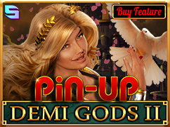 PIN-UP Demi Gods II